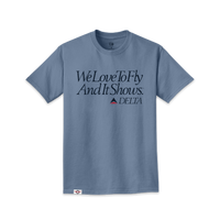 We Love to Fly Tee